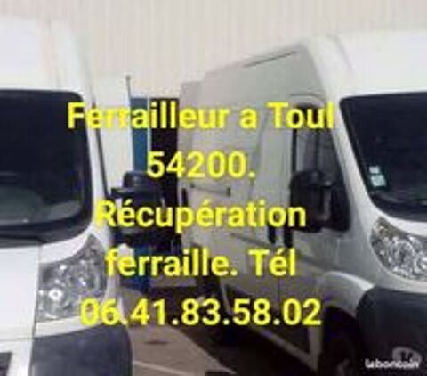   Ferrailleur Toul 54200 ( gratuit ) 