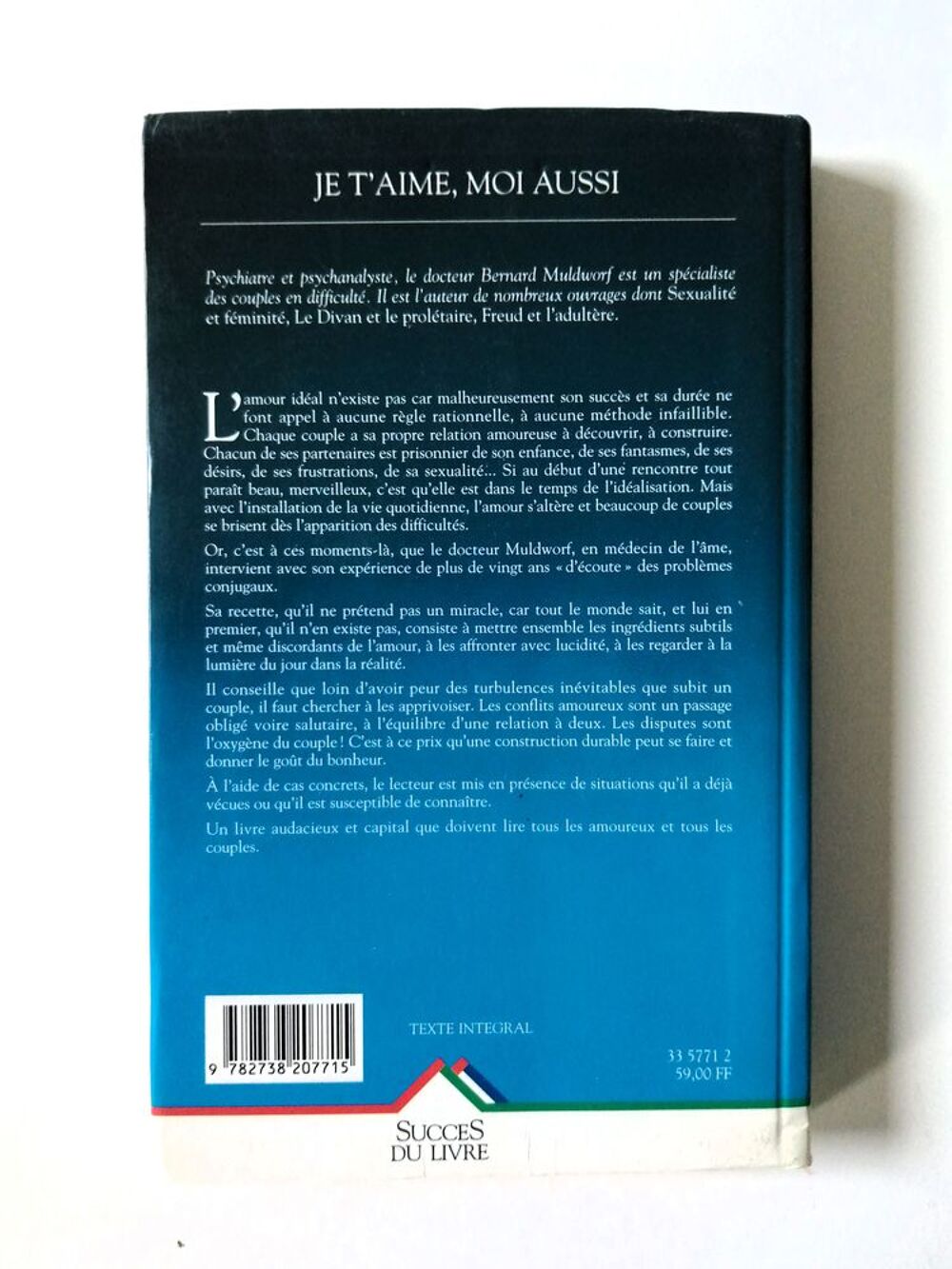 Livre "Je t'aime, moi aussi" de l'auteur Dr Bernard Muldworf Livres et BD