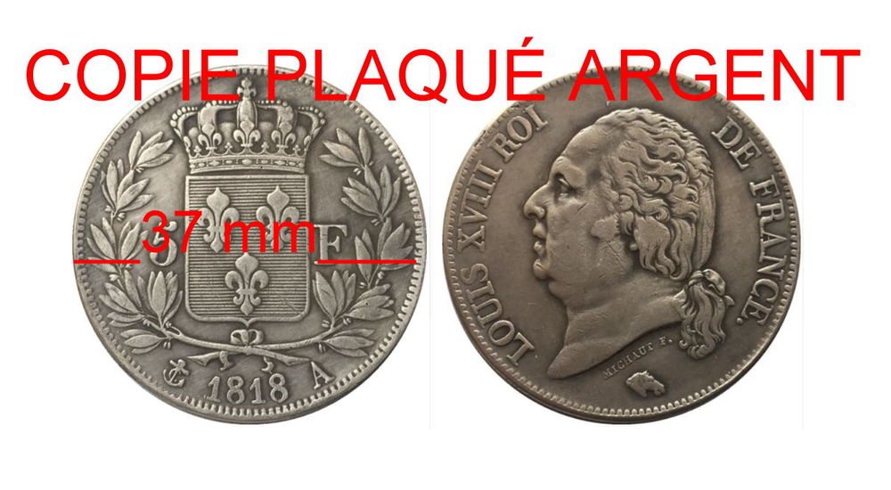 COPIE PLAQU&Eacute; ARGENT- LOUIS XVIII ROI DE FRANCE 5 FRANCS 1818 