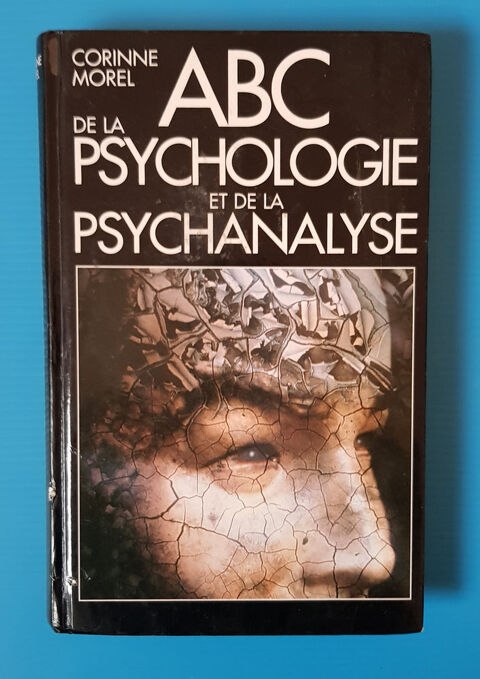   ABC DE LA PSYCHOLOGIE ET DE LA PSYCHANALYSE  de C. MOREL 10 Custines (54)
