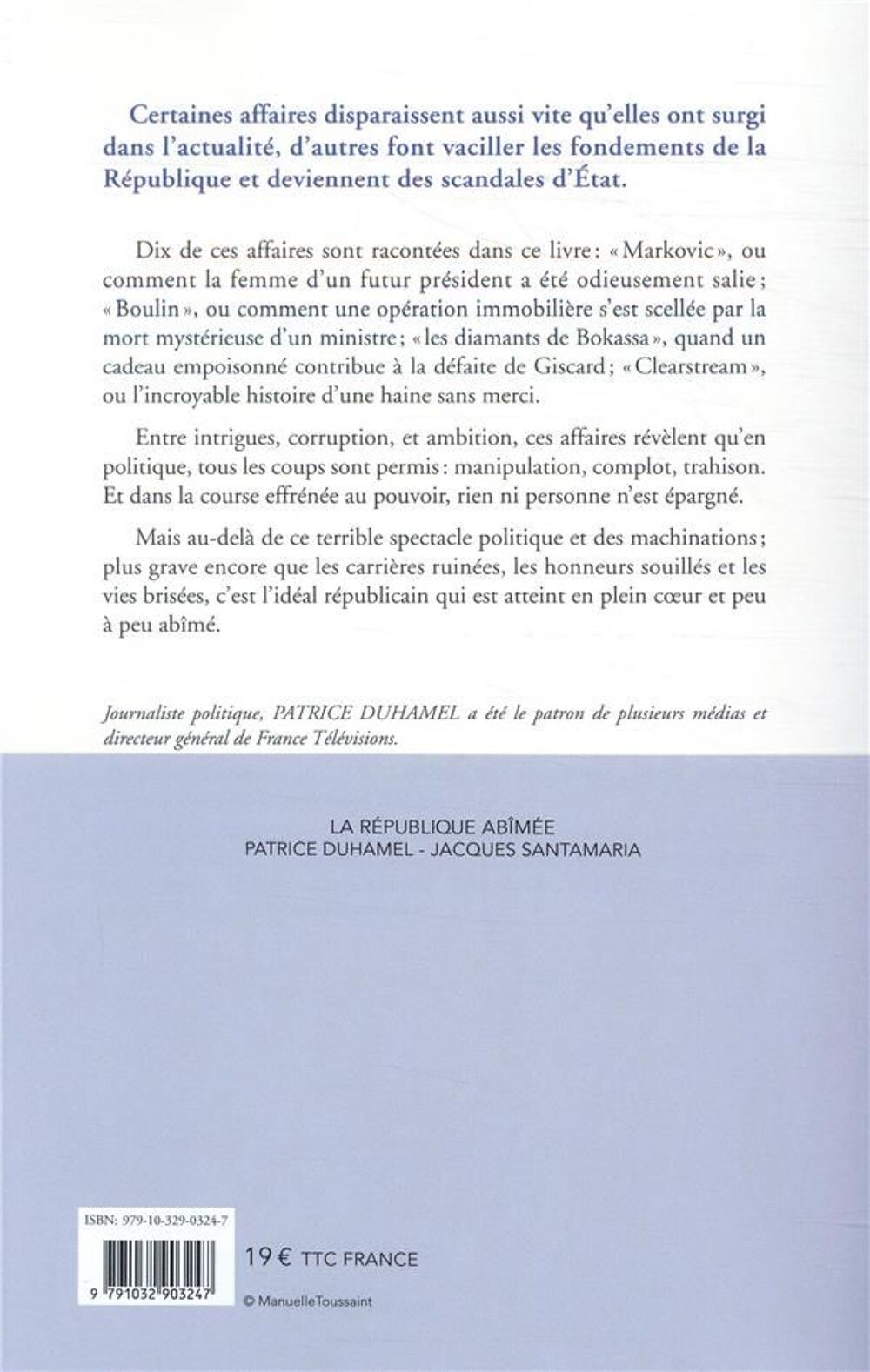 La R&eacute;publique ab&icirc;m&eacute;e Duhamel - Santamaria Livres et BD