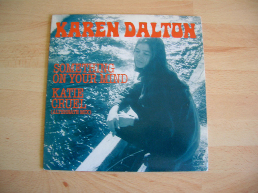 45 TOURS KAREN DALTON Something on your mind CD et vinyles