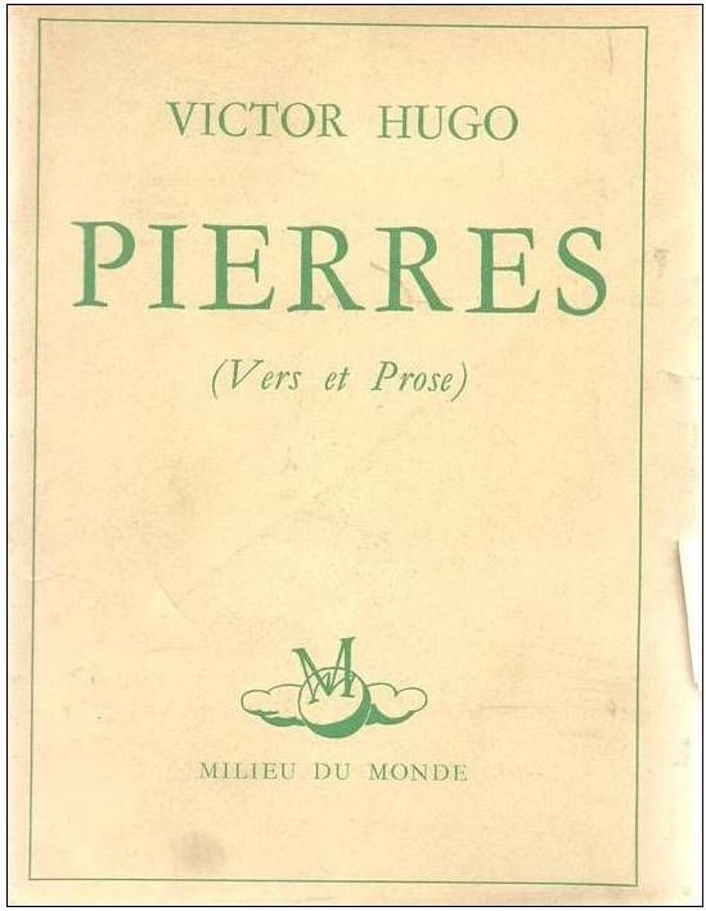 Victor HUGO - Pierres (vers et prose) 1951 Livres et BD