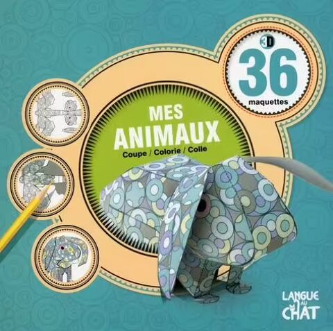 Mes Animaux - 36 Maquettes 3d à colorier 5 Beauchamp (95)