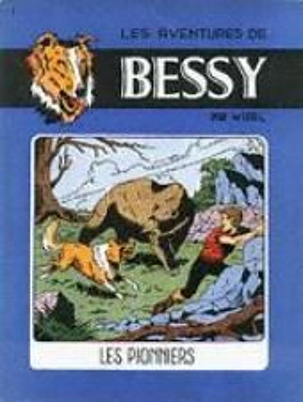 BD BELGE Les Aventures de BESSY de WYREL Ann&eacute;es 50 Livres et BD