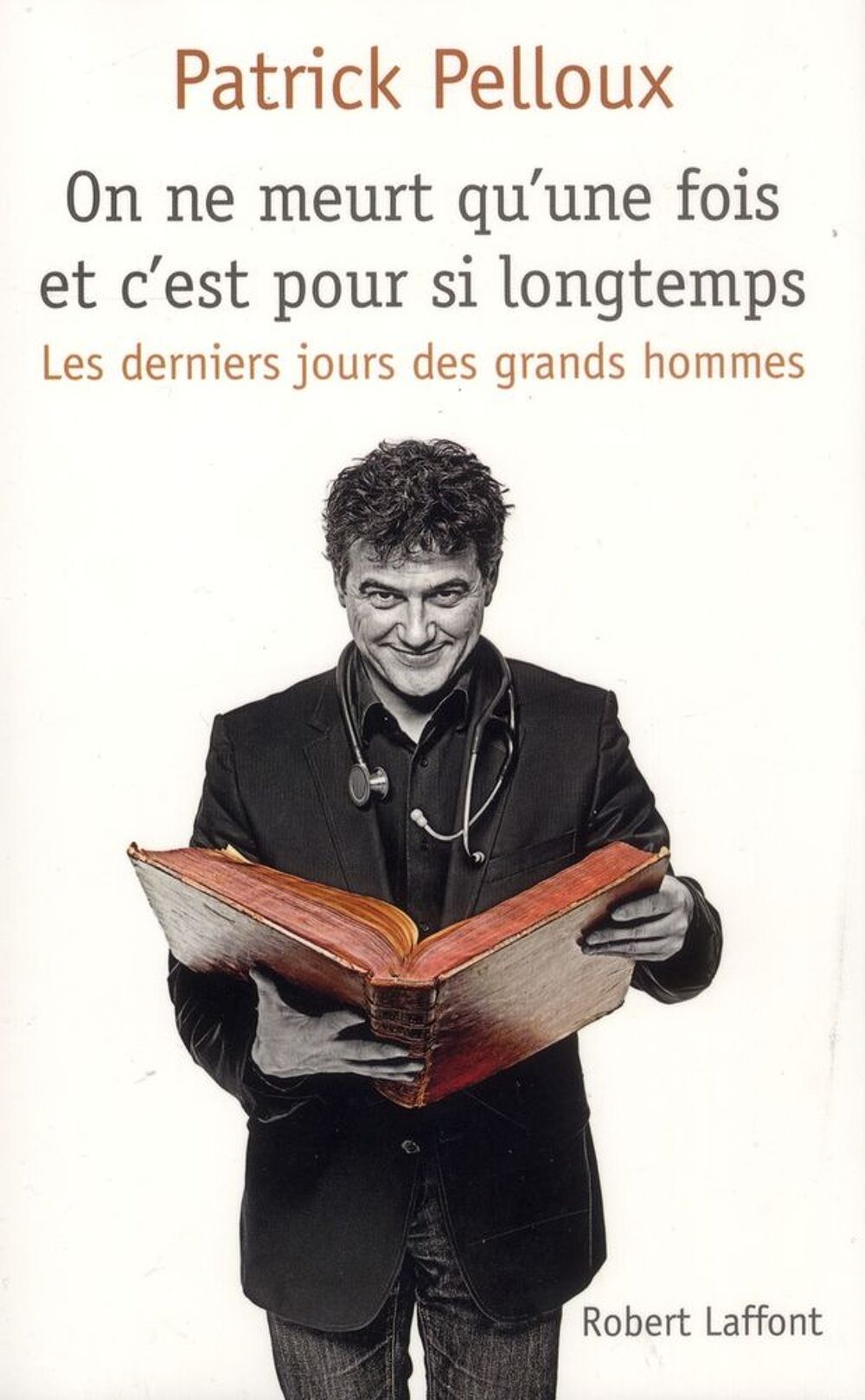 On ne meurt qu'une fois et c'est pour si longtemps Livres et BD