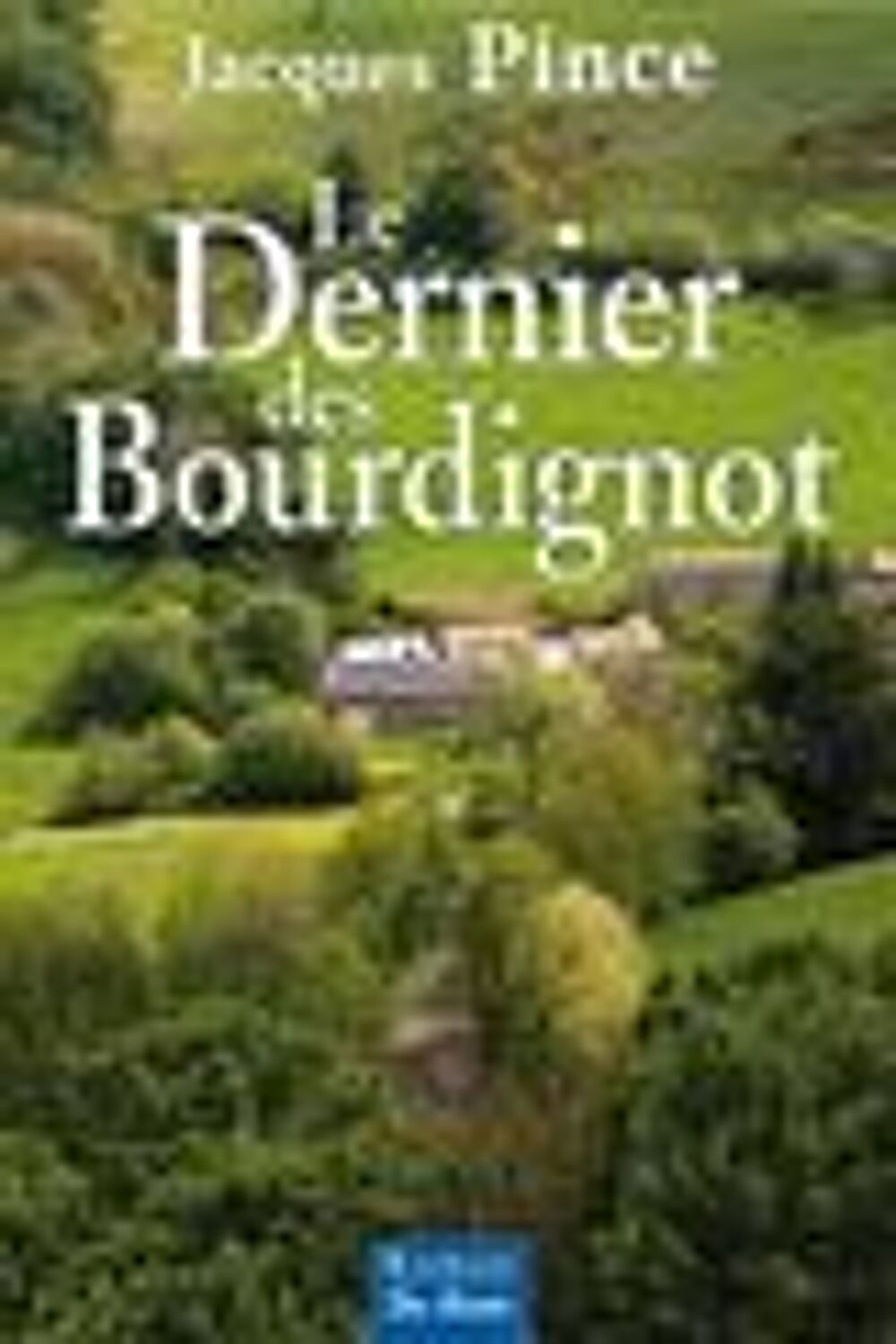 Le dernier des Bourdignot Livres et BD