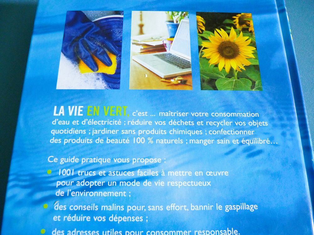 Livre : La vie en vert : 1.001 id&eacute;es 100 % naturelles et &eacute;co Livres et BD