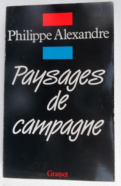 Paysage de campagne (politique) par Philippe Alexandre 5 Castries (34)