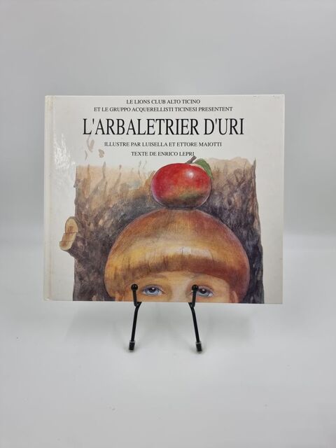 Livre enfant L'Arbal�trier d'Uri  1 Vulbens (74)
