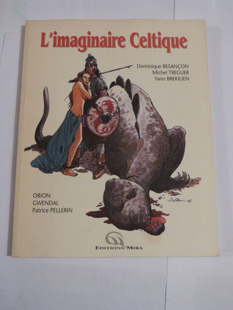 BD  -  L ' IMAGINAIRE CELTIQUE  d�dicac�  GWENDAL LEMERCIER 20 Brest (29)