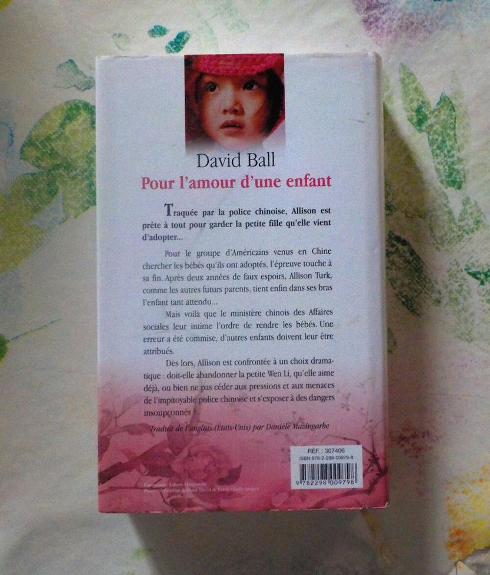 POUR L'AMOUR D'UNE ENFANT de David BALL Ed. France Loisirs Livres et BD