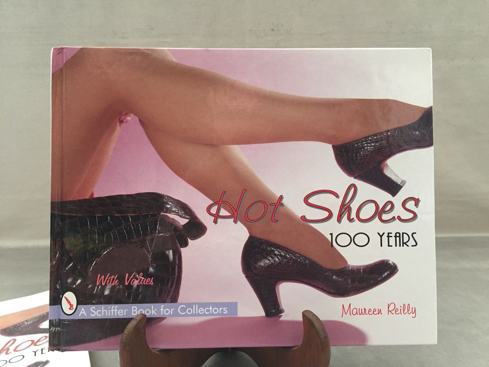 COLLECTOR 100 ANS DE CHAUSSURES ESCARPINS HOT SHOES Livres et BD