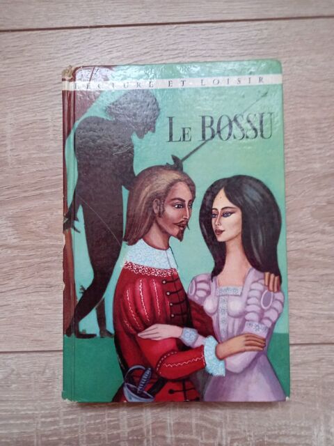 Livre  le bossu  lecture et loisir 2 Villiers (86)