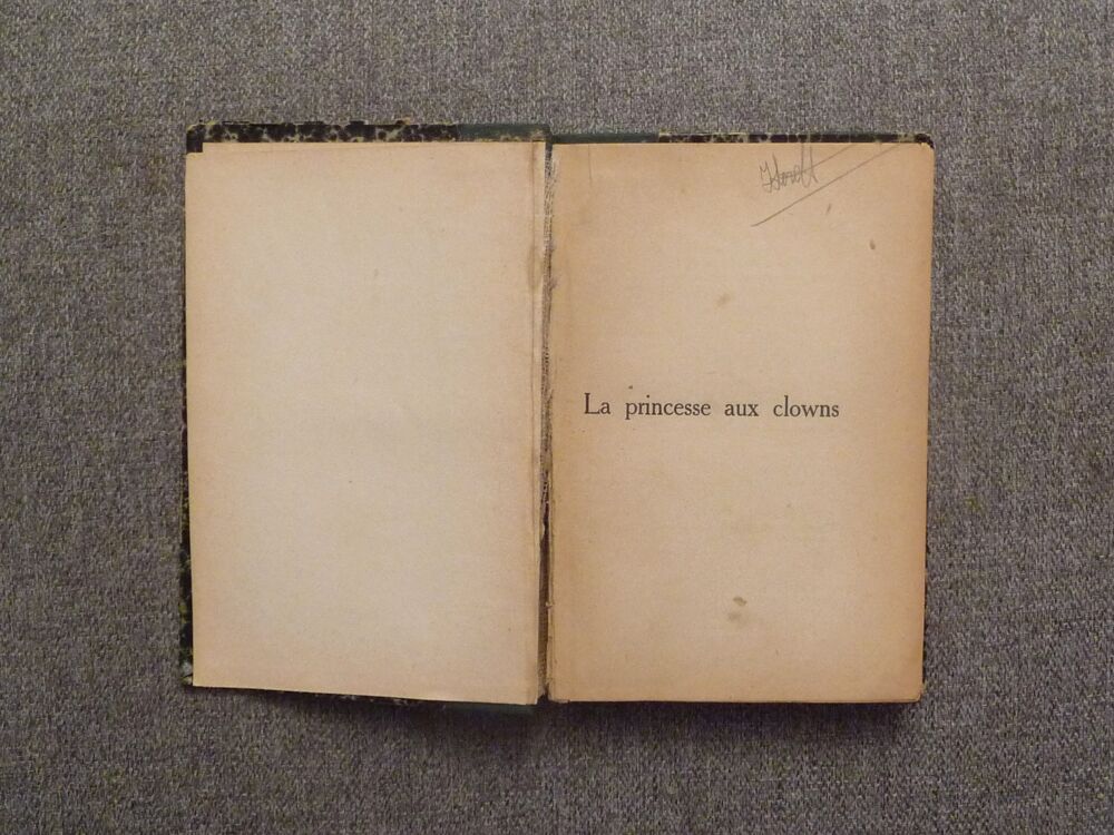 La Princesse aux Clowns- Jean Jos&eacute; Frappa- 1923 Livres et BD