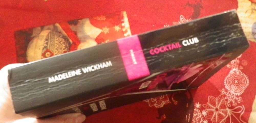 COCKTAIL CLUB de Madeleine WICKHAM alias Sophie KINSELLA Livres et BD