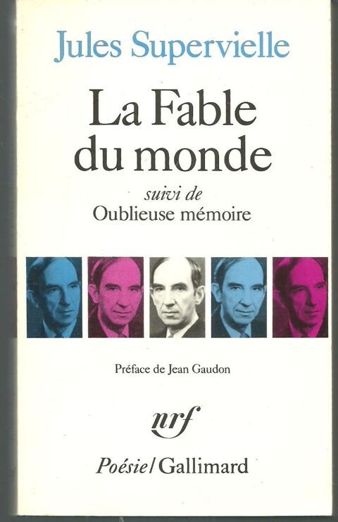 Jules SUPERVIELLE LA fable du monde + oublieuse mmoire 4 Montauban (82)