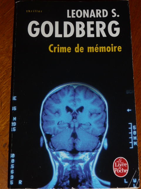 Crime de m�moire   L�onard S. Goldberg 2 Rueil-Malmaison (92)