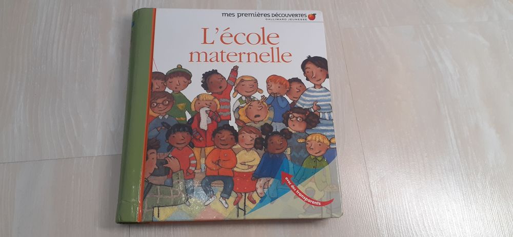 Livre &quot;L'&eacute;cole maternelle&quot;/ Collection Premi&egrave;res d&eacute;couvertes Livres et BD