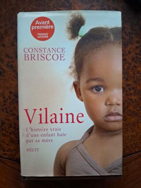 Vilaine L'histoire vraie d'une enfant haïe par sa mère 2010 1 La Chapelle-Saint-Luc (10)