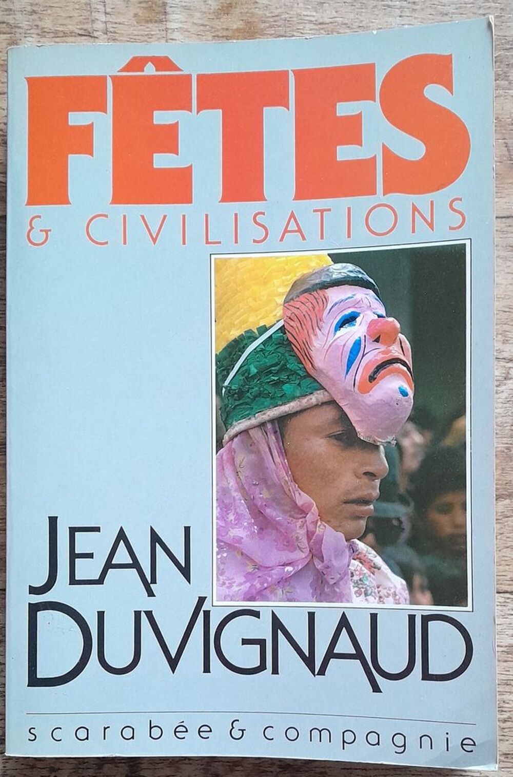 Fetes et civilisations Livres et BD