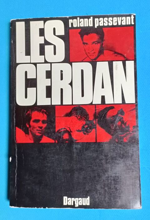 Roland PASSEVANT : Les CERDAN - DARGAUD - 1970 6 Montauban (82)