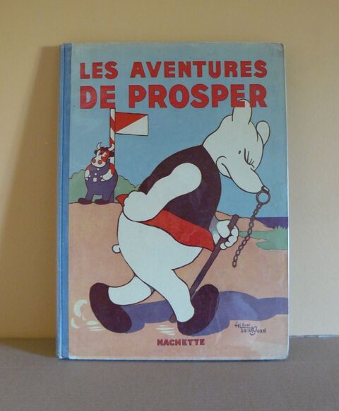 EO Les aventures de Prosper - Saint-Ogan - Hachette - 1933 28 Argenteuil (95)