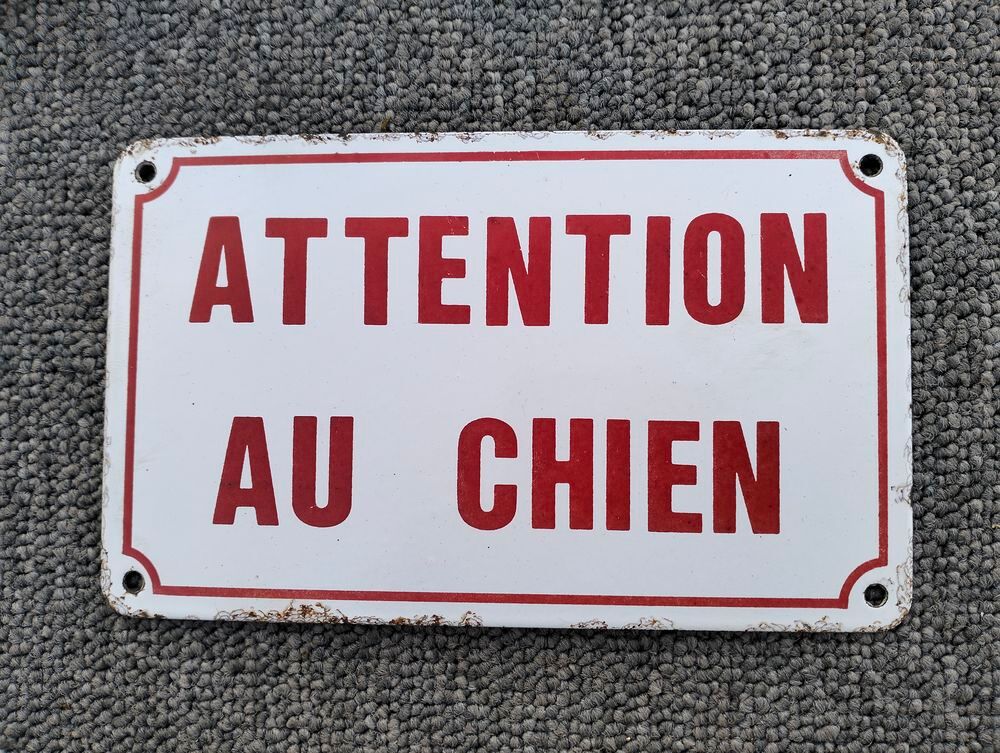 plaque emaillee d'utilite attention au chien Bricolage