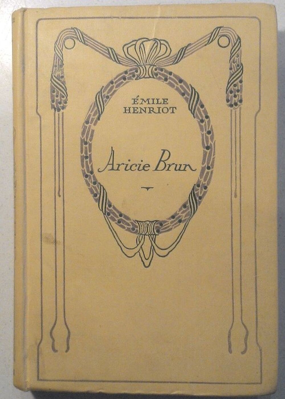 HENRIOT E. ARICIE BRUN, roman, Nelson 1935 Livres et BD