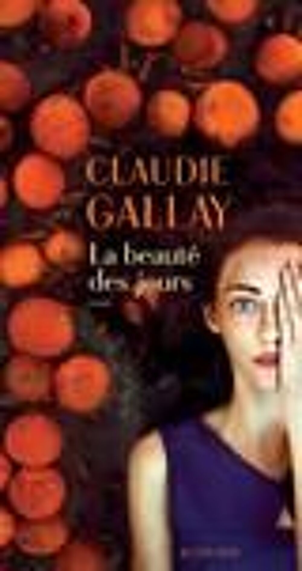 La beaut&eacute; des jours Livres et BD
