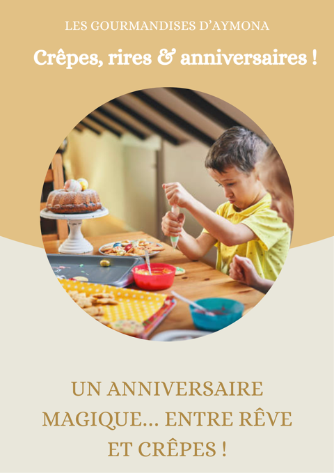 Animation anniversaire crêpes pour enfants à domicile 0 62210 Avion