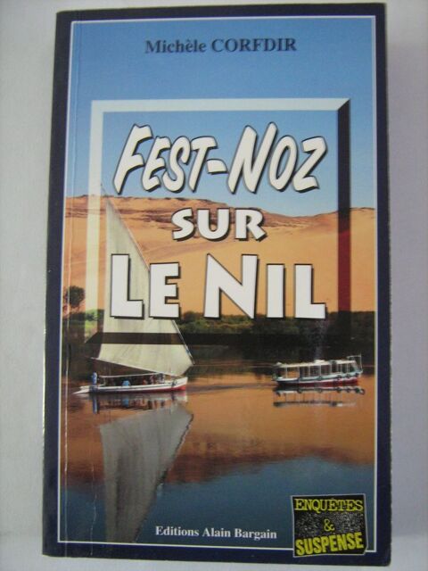 FEST NOZ SUR LE NIL  policier  BARGAIN 3 Brest (29)