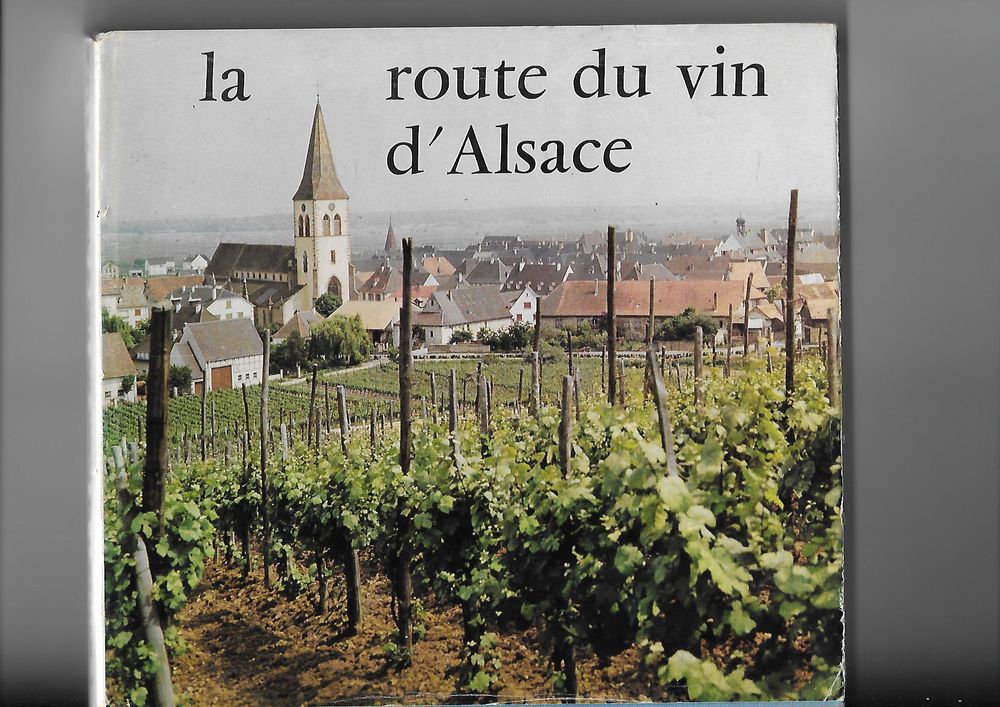 La Route du Vin d'ALSACE Livres et BD