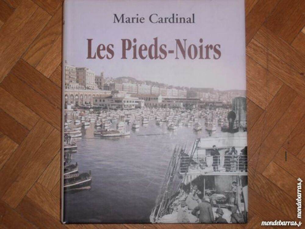 Les Pieds-Noirs (1) Livres et BD