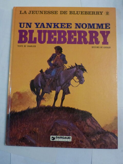 BD-LA JEUNESSE DE BLUEBERRY N� 2 - UN YANKEE NOMME BLUEBERRY 25 Brest (29)