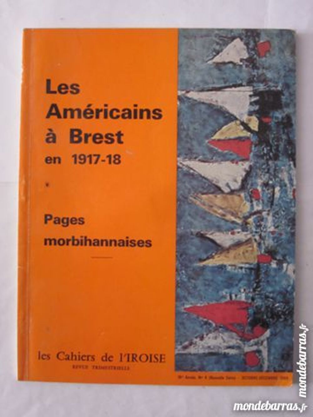 CAHIERS DE L' IROISE N&deg; 4 DE 1969 LES AMERICAINS A Livres et BD