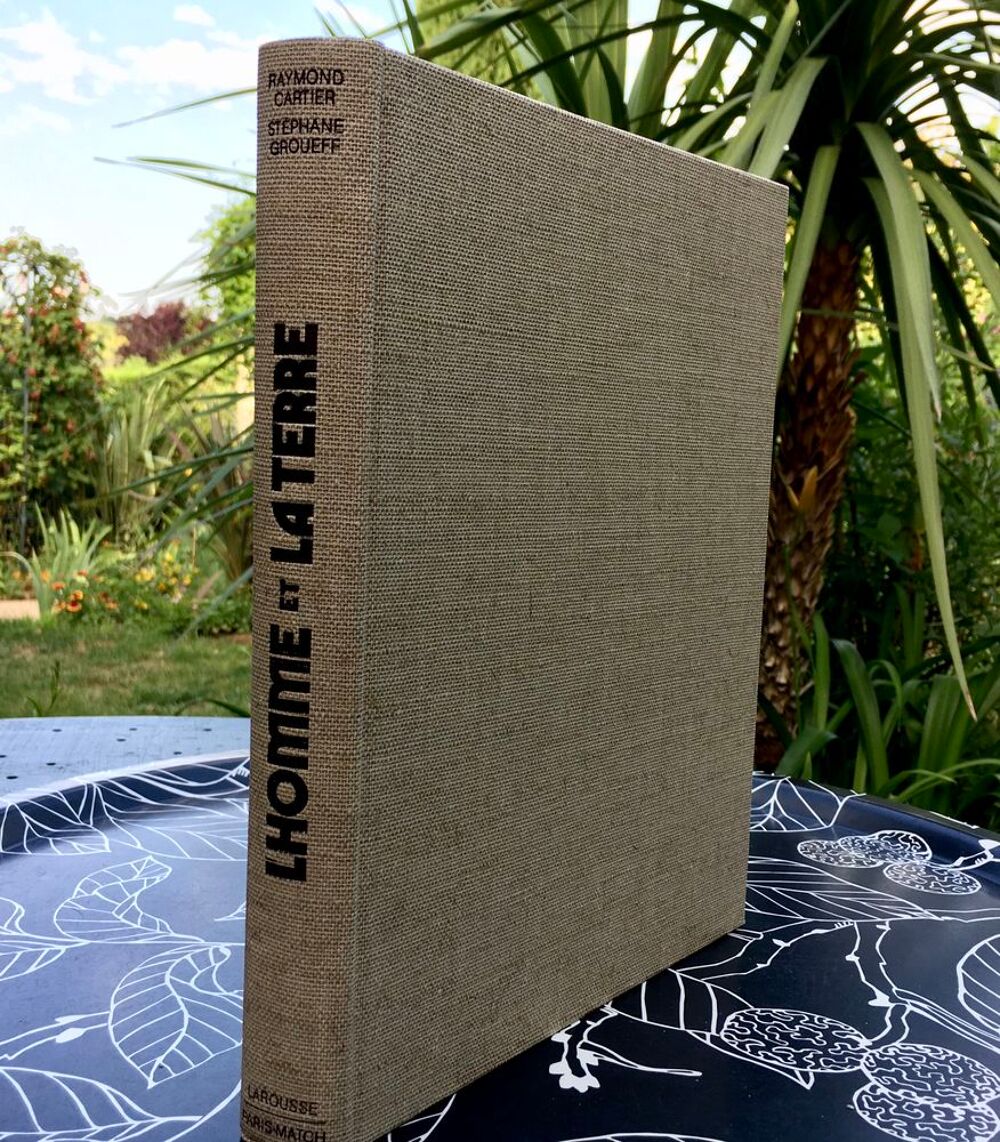 L'Homme et la Terre de S.GROUEFF (Larousse);Beau livre reli&eacute; Livres et BD