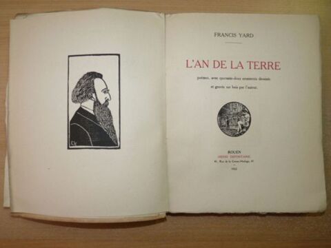Francis YARD, L'An de la Terre, avec une lettre autographe 90 Bosc-le-Hard (76)