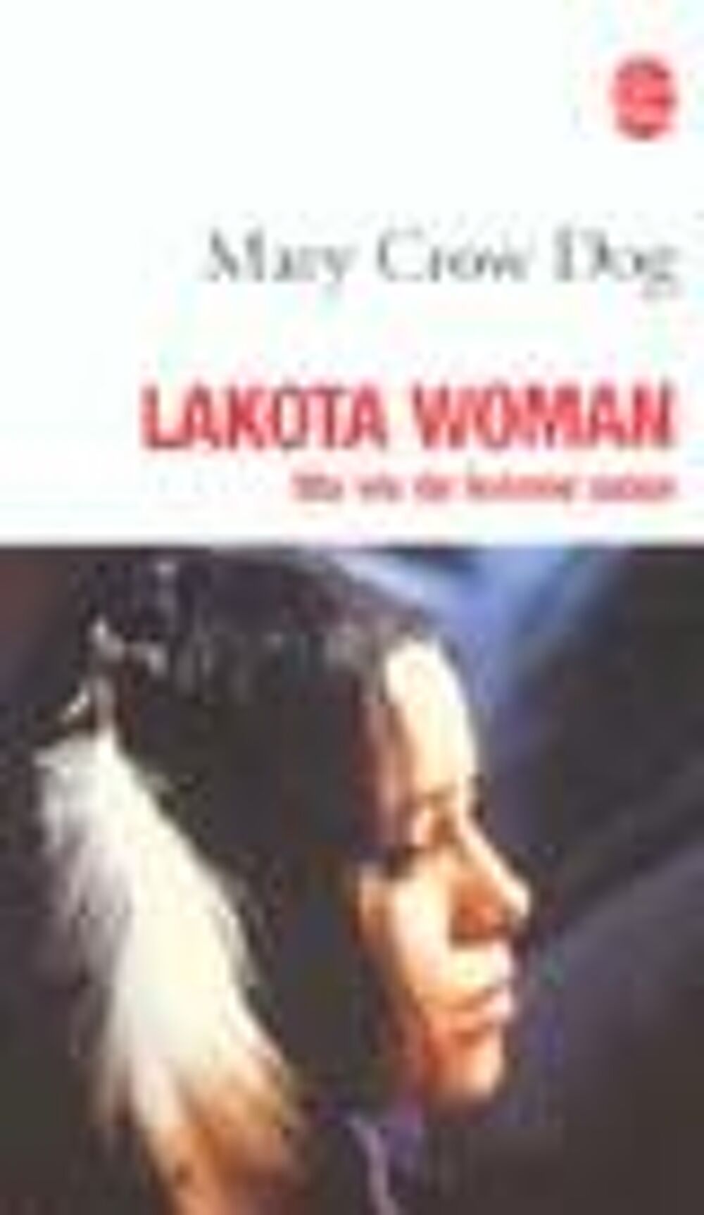 Lakota woman Livres et BD