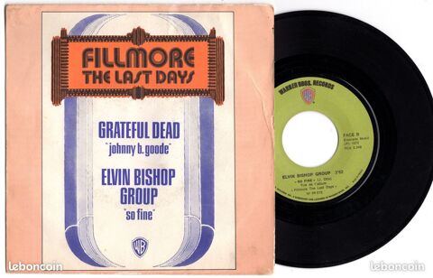 The GRATEFUL DEAD / Elvin BISHOP : Fillmore The last days 6 Argenteuil (95)