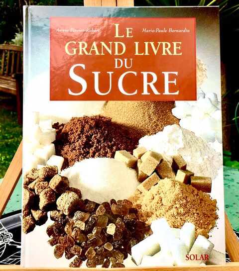 Le grand livre du SUCRE ; Beau grand livre relié Neuf 8 L'Isle-Jourdain (32)