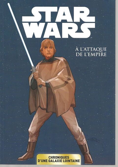 STAR WARS Tome 5 CHRONIQUES D'UNE GALAXIE LOINTAINE 4 Gigean (34)