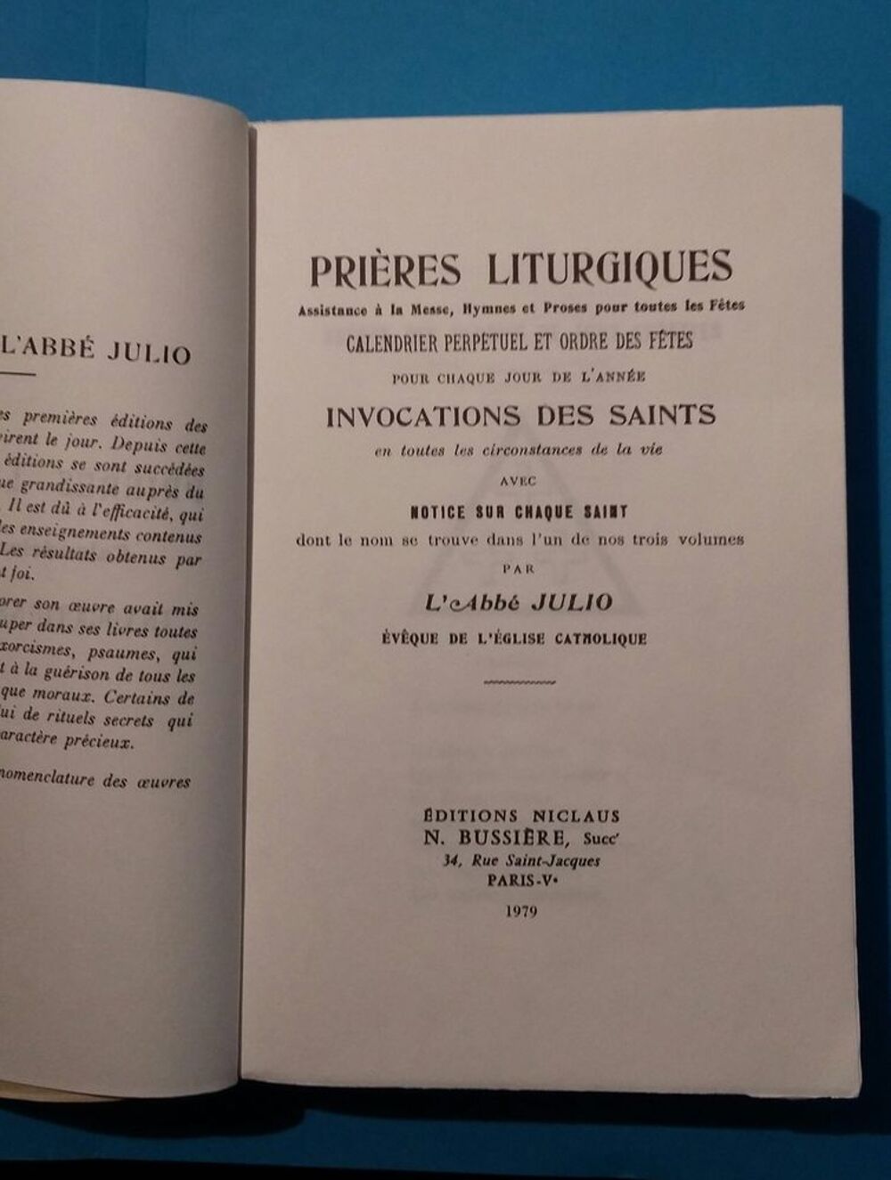 Pri&egrave;res Liturgiques par L'Abb&eacute; Julio . NEUF . de 1979 Livres et BD