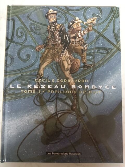 Le R�seau Bombyce ? Tome1 Papillons de nuit
Cecil & Corbeyra 5 Louhans (71)