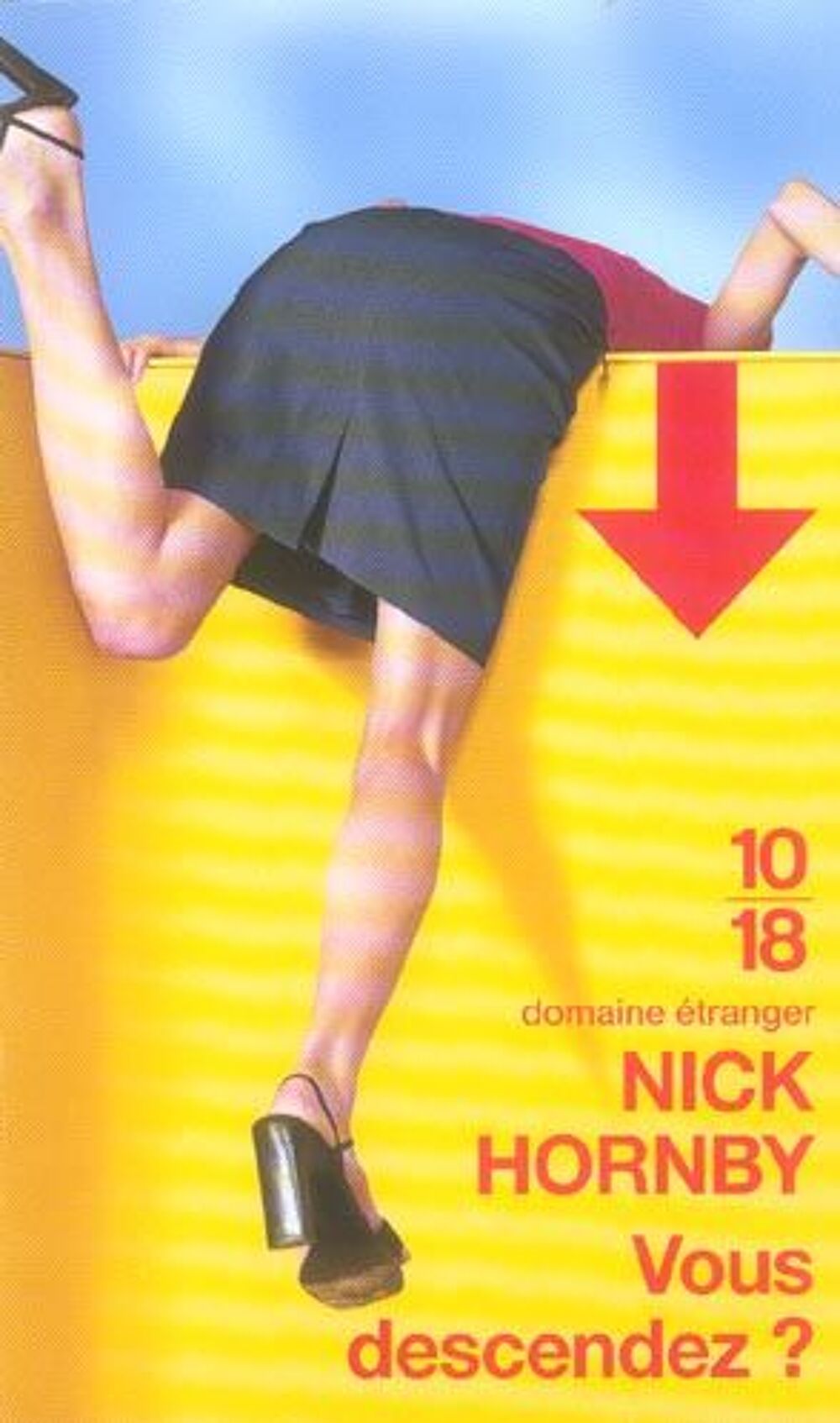 Vous descendez ? NICK HORNBY Livres et BD