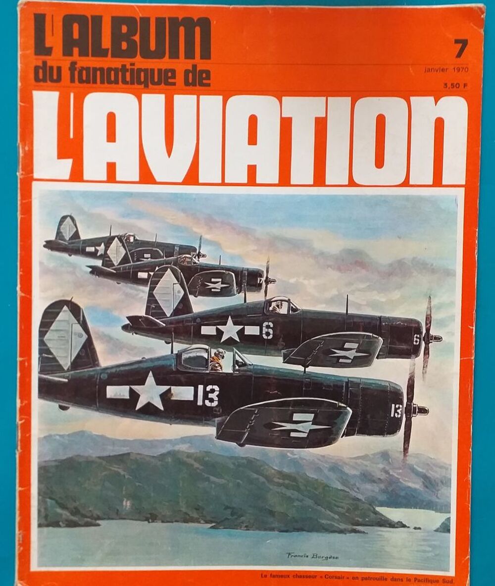  L'album du fanatique de l'aviation n&deg; 7 Janvier 1970 Livres et BD