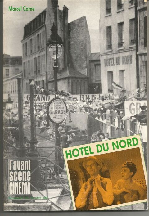 Marcel CARNE Hotel du Nord - l'avant sc�ne cin�ma 6 Montauban (82)