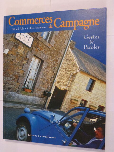 COMMERCES DE CAMPAGNE  par  GERARD ALLE 8 Brest (29)