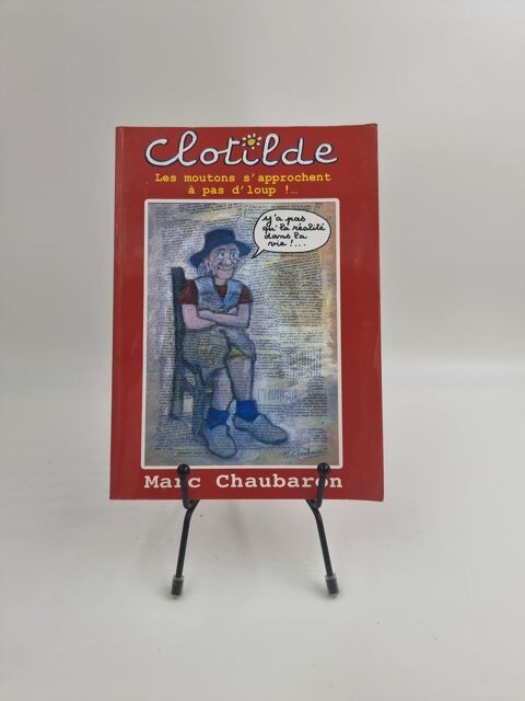 Livre Clotilde : Les Moutons s'Approchent � pas de Loup ! (M 1 Vulbens (74)