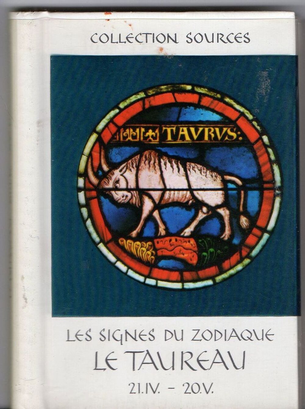 Les signes du zodiaque: Le Taureau Livres et BD